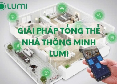 Cuộc Sống Đẳng Cấp: Tận Hưởng Tiện Nghi Tối Ưu Với Nhà Thông Minh Lumi